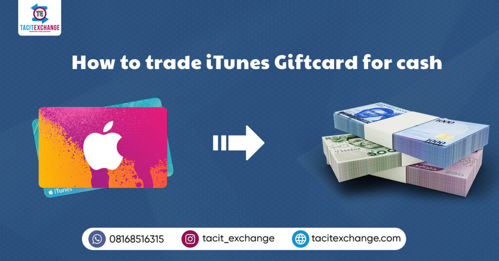 HOW TO TRADE ITUNES GIFT CARD FOR CASH