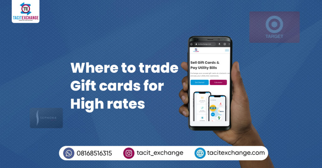 WHERE TO TRADE GIFT CARDS FOR HIGH RATE